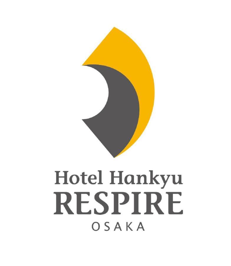 Hotel Hankyu RESPIRE Ōsaka Exterior foto